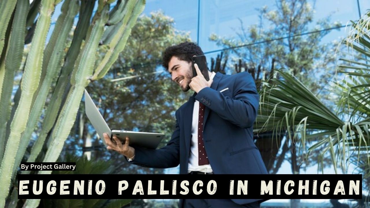 Eugenio Pallisco in Michigan